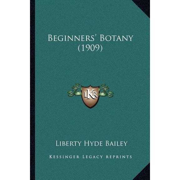 Beginners' Botany (1909) (Paperback)