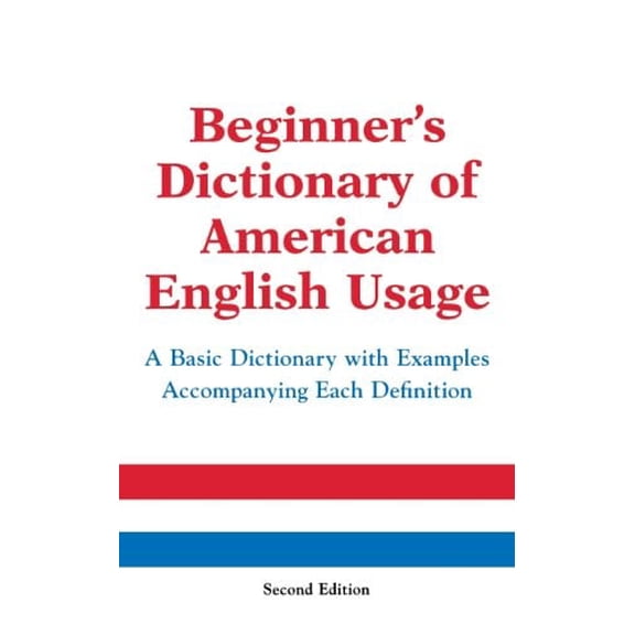 Pre-Owned Beginner's Dictionary of American English Usage, Second Edition (Paperback) 0071396551 9780071396554