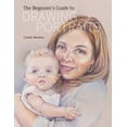 thumbnail image 1 of Pre-Owned Beginners Guide to Drawing Portraits 9781782217954 Used, 1 of 1