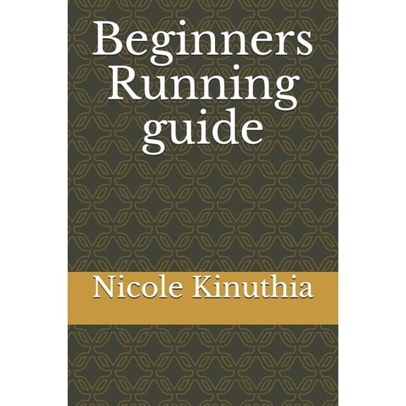 Beginners Running guide (Paperback)