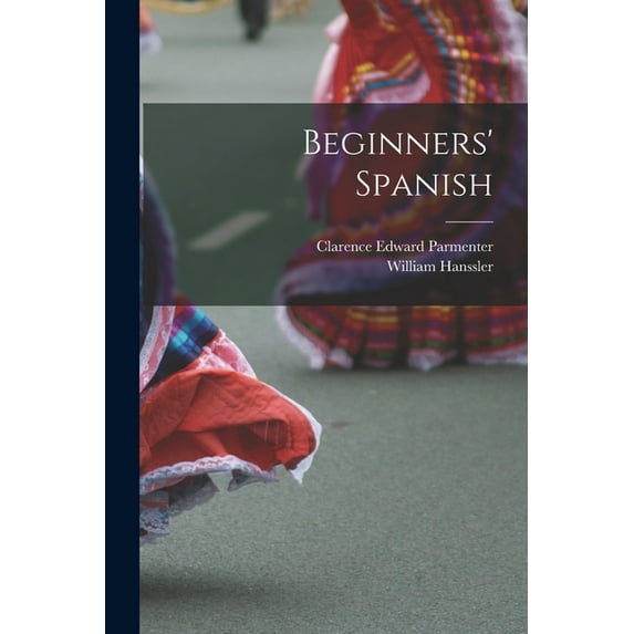 Beginners' Spanish (Paperback)