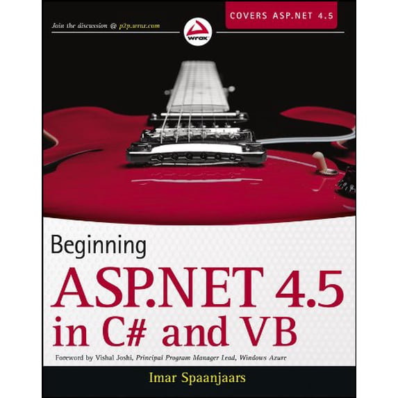 Pre-Owned Beginning ASP.NET 4.5: In C# and VB (Paperback) 1118311809 9781118311806
