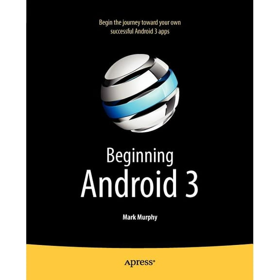 Beginning Android 3, (Paperback)