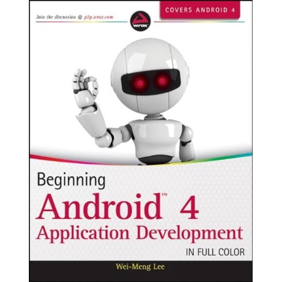 Pre-Owned Beginning Android 4 Application Development (Paperback) 1118199545 9781118199541