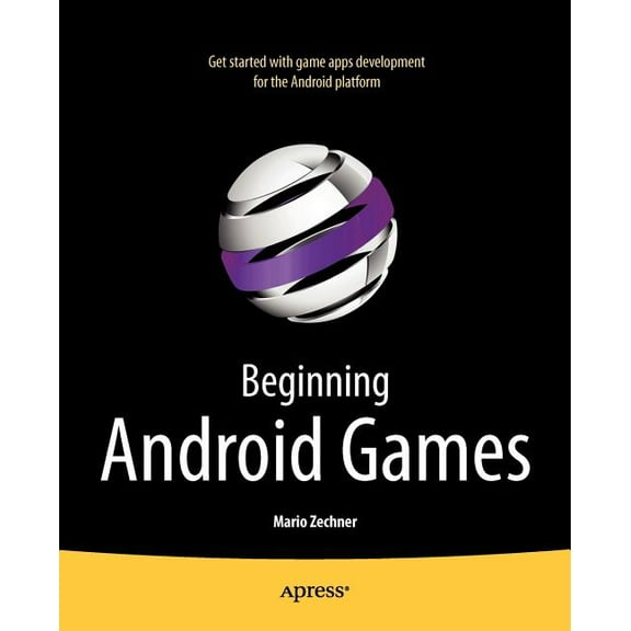 Beginning Android Games, (Paperback)