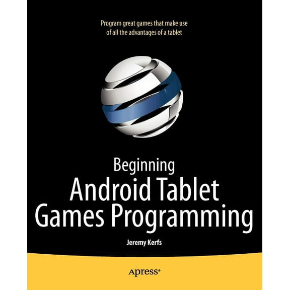 Beginning Android Tablet Games Programming, (Paperback)