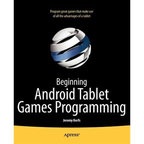 Pre-Owned Beginning Android Tablet Games Programming (Paperback) 1430238526 9781430238522