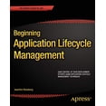 thumbnail image 1 of Pre-Owned Beginning Application Lifecycle Management, 9781430258124, 1430258128, Paperback, 1st ed. edition, 1 of 1