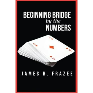 Beginning Bridge by the Numbers