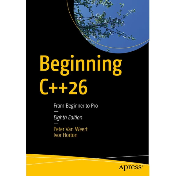 Beginning C++26: From Beginner to Pro, (Paperback)