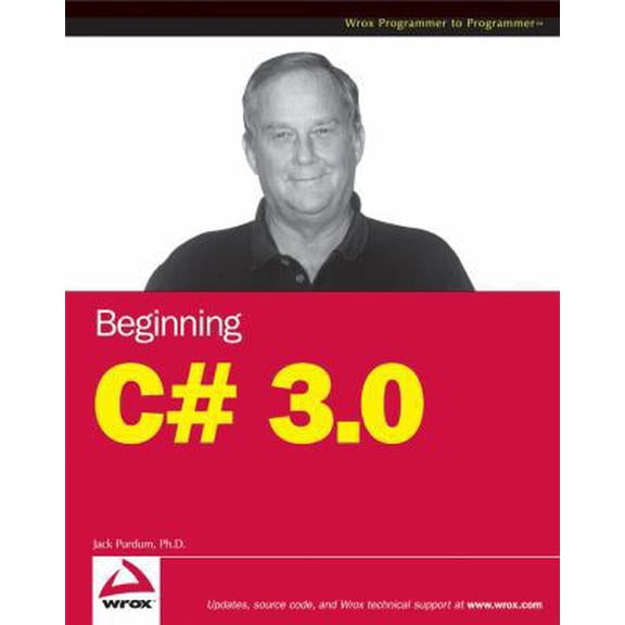 Pre-Owned Beginning C# 3.0: An Introduction to Object Oriented Programming (Paperback) 0470261293 9780470261293