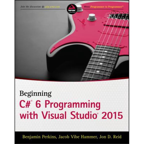 Pre-Owned Beginning C# 6 Programming with Visual Studio 2015 (Paperback) 1119096685 9781119096689