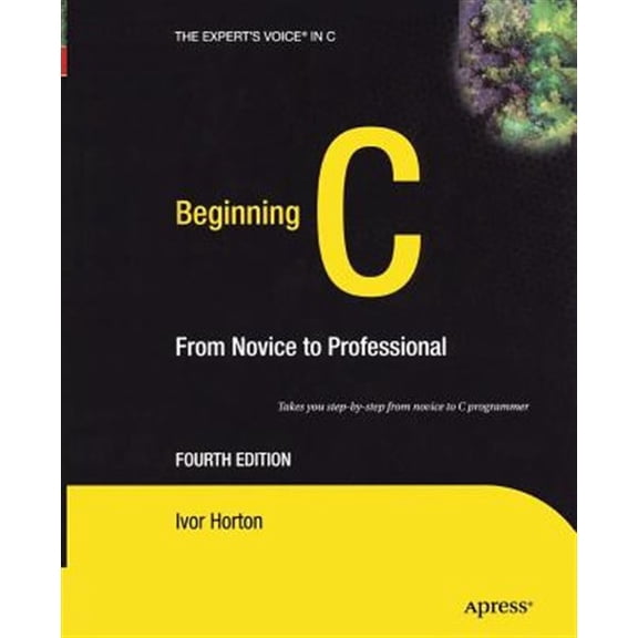Pre-Owned Beginning C: From Novice to Professional (Paperback)