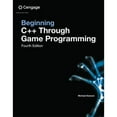 thumbnail image 1 of Pre-Owned Beginning C++ Through Game Programming (Paperback) 1305109910 9781305109919, 1 of 1