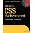 thumbnail image 1 of Beginning CSS Web Development: From Novice to Professional (Paperback), 1 of 1