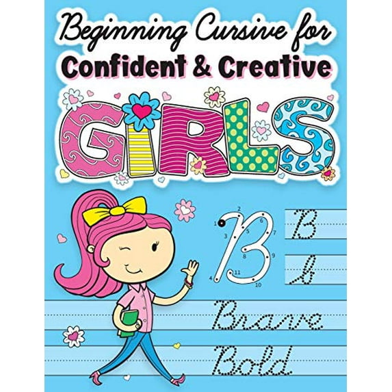 Pre-Owned Beginning Cursive for Confident & Creative Girls: Cursive Handwriting Workbook for Kids & Beginners to Cursive Writing Practice (Paperback) 1945056851 9781945056857