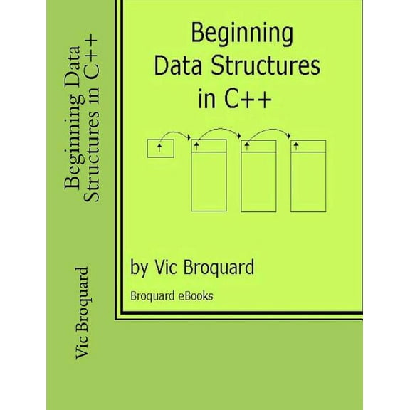 Beginning Data Structures in C++