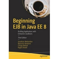 Practical Jsf in Java Ee 8: Web Applications in Java for the Enterprise ...