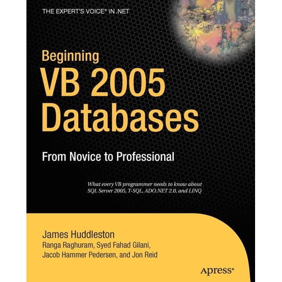 Beginning: From Novice to Professional Beginning VB 2005 Databases: From Novice to Professional, (Paperback)