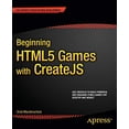 thumbnail image 1 of Pre-Owned Beginning HTML5 Games with Createjs (Paperback) 1430263407 9781430263401, 1 of 1