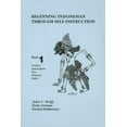 thumbnail image 1 of Beginning Indonesian Through Self-Instruction, Book 1: Preface, Instructions, Key, Glossary, Index, (Paperback), 1 of 1
