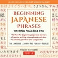 thumbnail image 1 of Beginning Japanese Phrases Writing Practice Pad: Learn Japanese in Just Minutes a Day!, (Paperback), 1 of 2