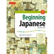 Beginning Japanese Textbook Revised Edition An Integrated Approach to Language and Culture Free Online Audio, Paperback