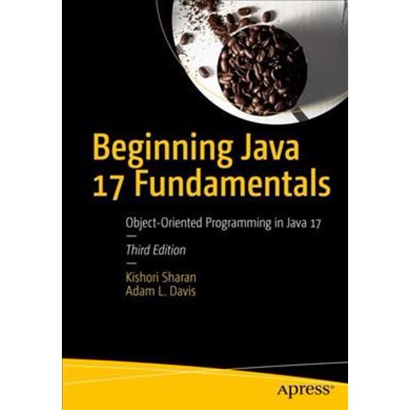 Pre-Owned Beginning Java 17 Fundamentals: Object-Oriented Programming in Java 17 Paperback