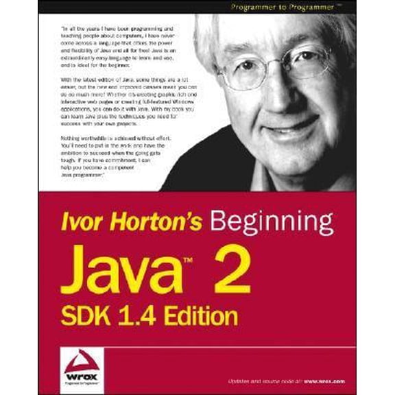 Pre-Owned Beginning Java 2: Sdk 1.4 Edition, 9780764543654, 0764543652, Paperback, 1 edition