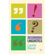 Beginning Linguistics, Paperback