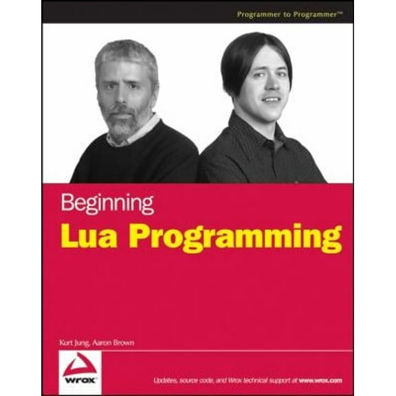 Pre-Owned Beginning Lua Programming (Paperback) 0470069171 9780470069172