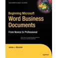 thumbnail image 1 of Beginning Microsoft Word Business Documents: From Novice to Professional, (Paperback), 1 of 1