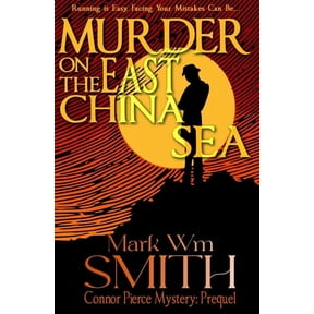 Beginning Murder On The East China Sea, Book 2, (Paperback)
