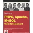thumbnail image 1 of Pre-Owned Beginning PHP 6, Apache, MySQL 6 Web Development (Paperback) 0470391146 9780470391143, 1 of 1