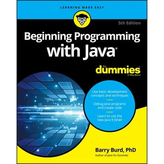 Beginning Programming with Java for Dummies (Paperback) by Barry Burd