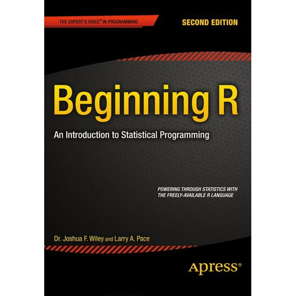 Beginning R: An Introduction to Statistical Programming, (Paperback)