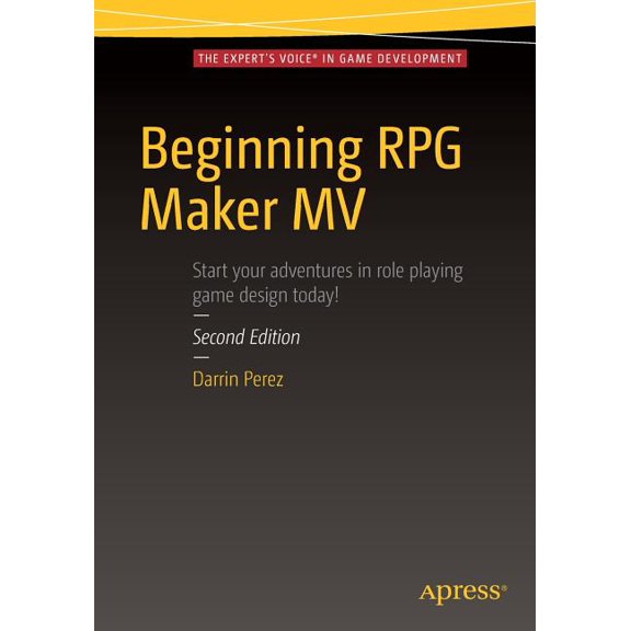 Beginning RPG Maker MV, (Paperback)