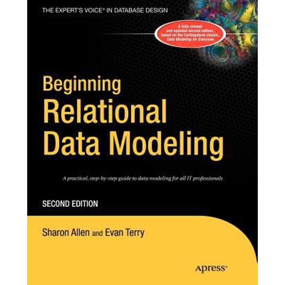 Pre-Owned Beginning Relational Data Modeling (Paperback) 1590594630 9781590594636