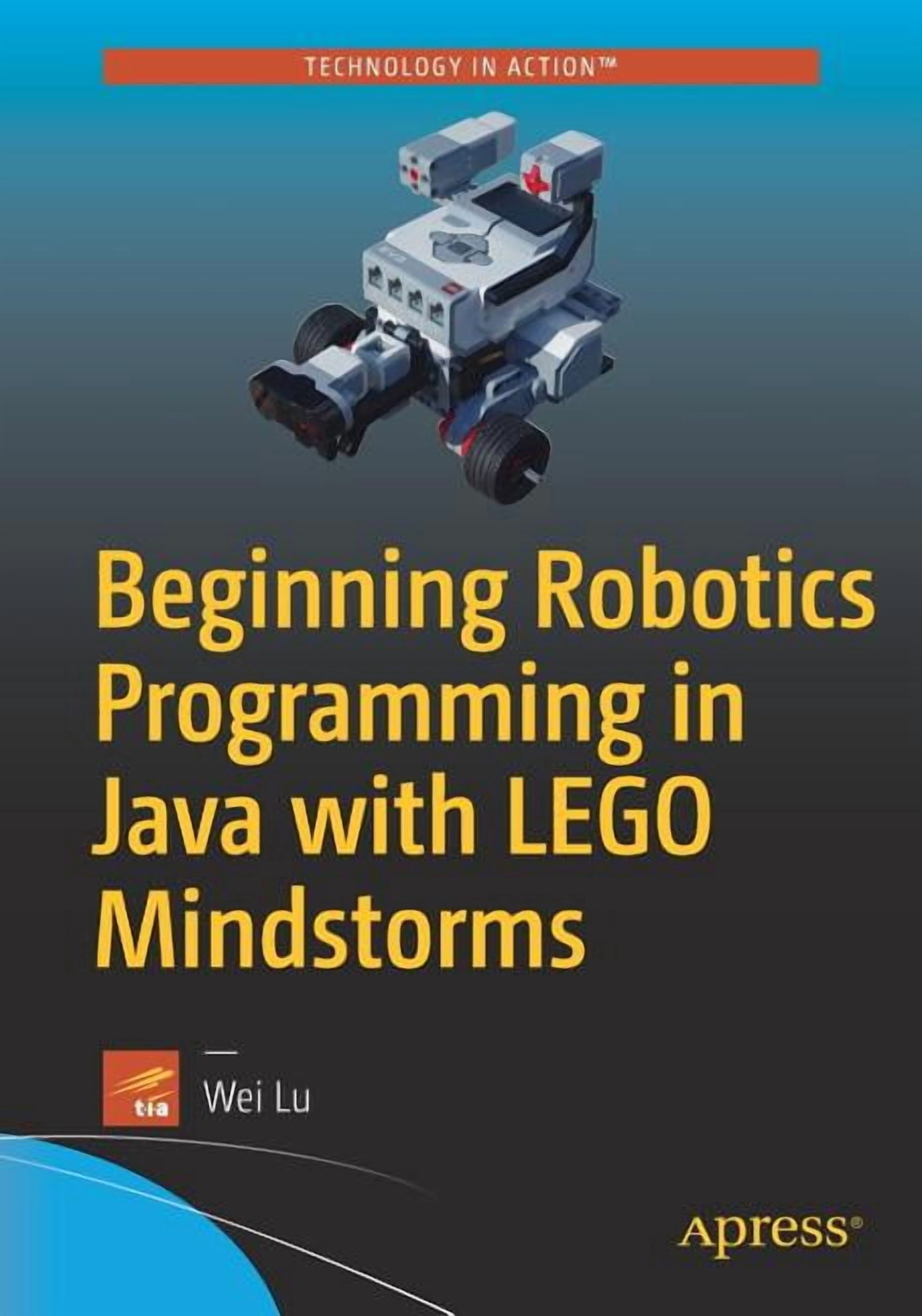 Beginning Robotics Programming in Java with Lego Mindstorms, (Paperback ...