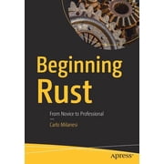 Beginning Rust From Novice to Professional Paperback