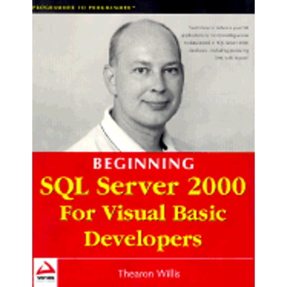 Pre-Owned Beginning SQL Server 2000 for Visual Basic Developers (Paperback) 1861004672 9781861004673