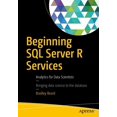 thumbnail image 1 of Beginning SQL Server R Services: Analytics for Data Scientists, (Paperback), 1 of 1