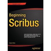 Beginning Scribus, (Paperback)