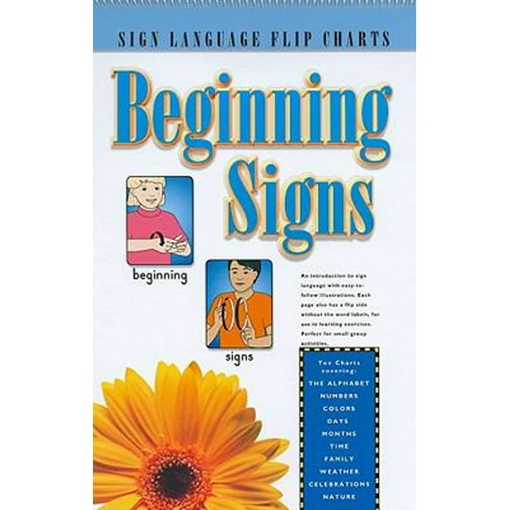 Pre-Owned Beginning Signs : Flip Charts (Spiral-Bound) 9781930820340