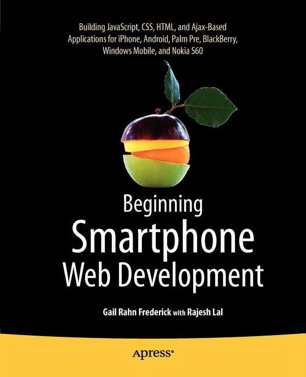 Beginning Smartphone Web Development: Building Javascript, Css, HTML ...