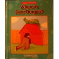 thumbnail image 1 of Pre-Owned Where's Dear Dragon? (Library Binding) 1599535467 9781599535463, 1 of 1