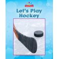 thumbnail image 1 of Beginning-To-Read: Let's Play Hockey (Hardcover), 1 of 1