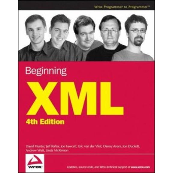 Pre-Owned Beginning XML, 4th Edition (Paperback) 0470114878 9780470114872