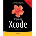 thumbnail image 1 of Pre-Owned Beginning Xcode (Paperback) by Matthew Knott, Daniel Bramhall, 1 of 1