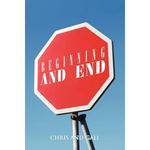 Beginning and End, (Paperback)
